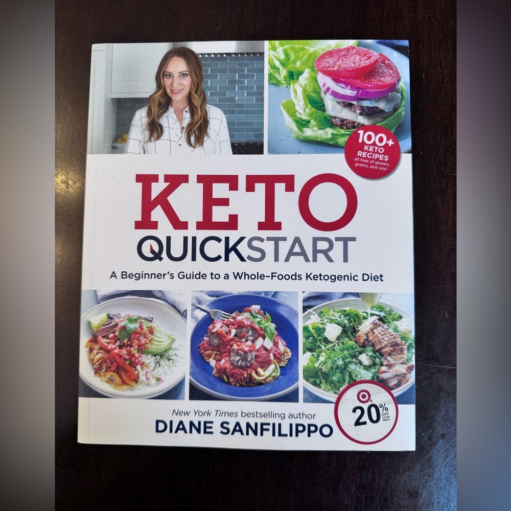 Keto Quickstart A Beginner's Guide to a Whole-Foods Ketogenic Diet by Sanfilippo